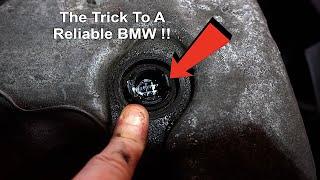 This One Trick Is The Key To A Reliable BMW !!