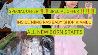 BIG SALE INSIDE NIMO RAS BABY SHOP KIAMBU  HURRY UP WHEN THE OFFER LAST// NEW BORN STAFFS #newborn