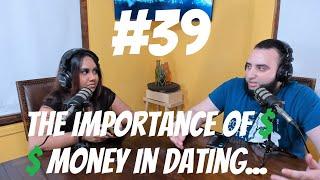 J and S Talks: MONEY, is it THAT Important when dating?