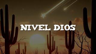 Yahritza Y Su Escencia, Michelle Maciel - Nivel Dios (Letra)