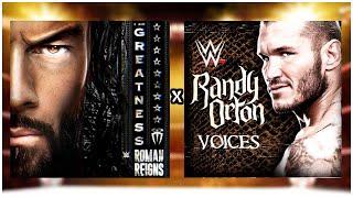 WWE: Roman Reigns x Randy Orton Theme Song Remix / Mashup