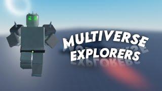 Multiverse Explorers| Showcase! F.T(@thatjonkler,@FlareLime)
