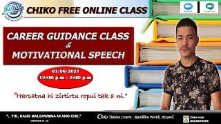 Motivational speech || special class - 1 || Chiko free online class ||