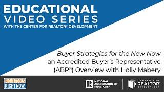 Accredited Buyer's Representative (ABR®) Designation Overview