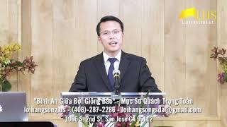 "TÌM BÌNH AN GIỮA ĐỜI GIÔNG BÃO" - Mục sư Quách Trọng Toàn - 04/04/2020