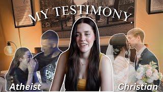 My LIFE-CHANGING Testimony | my journey from atheism to christianity