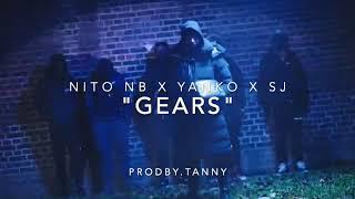 Nito NB x Yanko x SJ x UK DARK VOCAL DRILL TYPE BEAT x NY DRILL TYPE BEAT "GEARS"