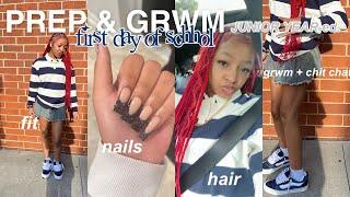 PREP & GRWM FIRST DAY OF SCHOOL | Junior Year