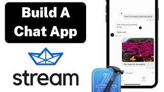 Building a Chat App with StreamChat (2022) – iOS