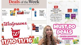 WALGREENS MUST DO DEALS 11/10-11/16 + SPEND BOOSTER SCENARIOS