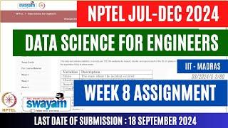 Data Science For Engineers Week 8 Assignment Answers |Jul Dec 2024 | @OPEducore