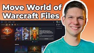 How To Move World Of Warcraft Files/Installation To Another Drive?