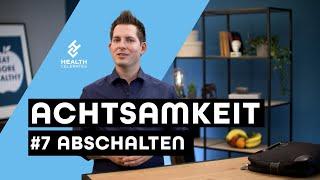 Top 5 : So kann man das Abschalten lernen! | Health Celerates