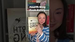 Fourth Wing book rating #booktube #bookrecommendations #fantasybooks #bookreviews #books #bookshorts