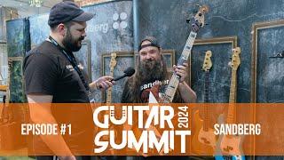 Guitar Summit 2024 | #1 Sandberg