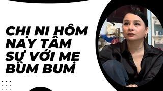 Bùm Bum nói không ngờ chị Ni theo dra ma gia đình đến ngày hôm nay. Nguồn YT Bùm Bum