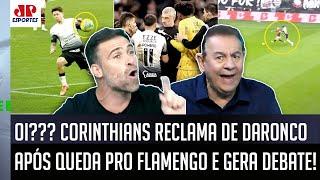 "O Corinthians TÁ RECLAMANDO do Daronco??? ISSO É UMA PIADA! Mermão, o Flamengo..." OLHA ISSO!