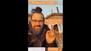 Podcast -Die Art zu Leben "Wohnen ein Gefühl" mit Thilo Vogel