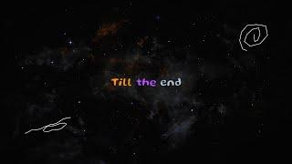 Verum & Abtin - Till The End (Lyric Video)