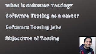 What is Software Testing| A career guide for beginners| Should I chose Software Testing as a career