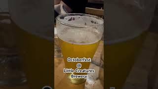 Octorberfest @ Little Creatures Brewery