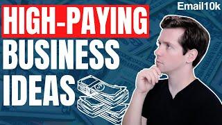 High Paying Business Ideas That Anyone Can Start in 2020