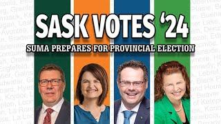 Sask Votes '24: SUMA Prepares for Provincial Election