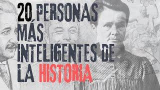 Las 20 personas más inteligentes de la historia.