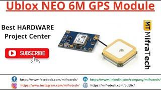 Ublox NEO 6M GPS Module - Mifratech#bestsensorprojects#bestarduinoprojects#bestroboticprojects