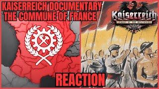 Reacting to Kaiserreich Universe Documentary - The Commune of France