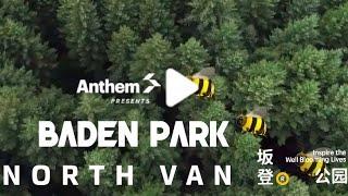 BADEN PARK by ANTHEM 山•海 •林 • 家（一）