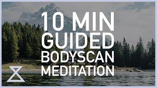 10 Minute Guided Bodyscan Meditation