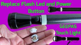 How to repair Geepas torch.ON OF swatch and flash laser replacement