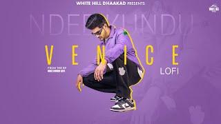 Venice (Lofi) Ndee Kundu | EP Ndee Kundu | Vijay Creations | New Haryanvi Lofi Song 2024 |