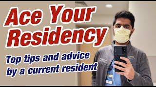 WATCH THIS BEFORE YOU START RESIDENCY - Top tips and advice!