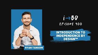 #400: Introduction to Independence by Design™