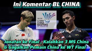 Komentar BL China Melihat Jonatan Christie Maju ke Final China Masters 2024 Usai Kalahkan 3 MS China