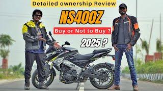 Bajaj Ns400Z Long Term Ownership Review IN Full detail | should Buy or not to buy In 2025?