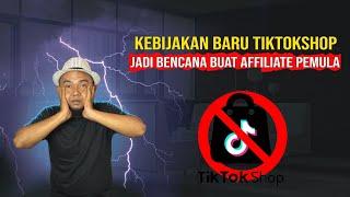 Kebijakan terbaru Tiktok Shop Jadi Bencana Buat Affiliate Marketing Pemula!!