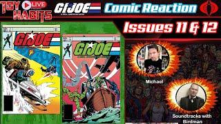 Issues 11 & 12 |  GI Joe A Real American Hero Comics Discussion and Reaction