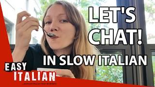 10 Minute Conversation in Slow Italian | Super Easy Italian 52