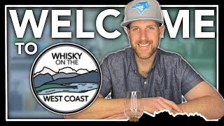 Welcome To Whisky On The West Coast