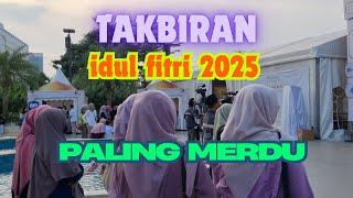 Takbiran Idul Fitri 2025 Terbaru Merdu Bikin Merinding Nonstop - Bedug Takbir Idul Fitri 2025 1446h