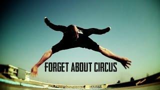 Raw Art - Forget About Circus (Destabilise)