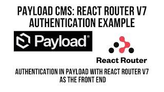 Payload CMS Authentication with React Router v7