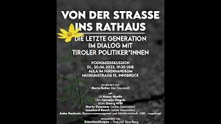 Von der Straße in das Rathaus - Die Letze Generation im Dialog mit Tiroler Politiker:innen