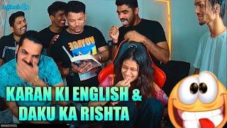 Daku Ko Aaya Rishta & Karan Ki English |Shreeman legend  Bootcamp Fun