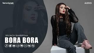 Sevinch Sharipova - Bora bora (Audio 2024)