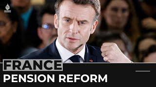 France: Macron says he has 'no regrets' over pension reform