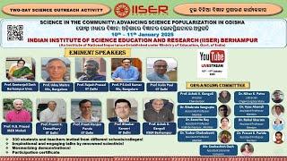 Science Outreach Seminar :Advancing Science Popularization In Odisha